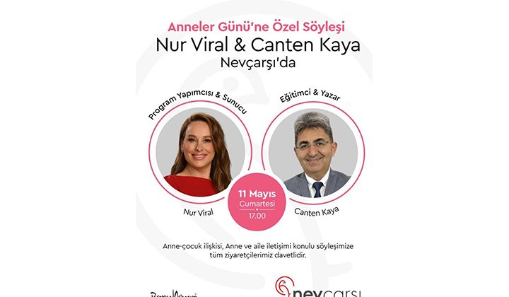 Nevcarsı Alışveriş Merkezi’nde Annelik Üzerine Özel Bir Söyleşiye Davetlisiniz